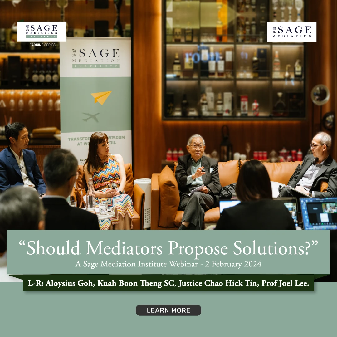 Sage Mediation Seminar - Should Mediators Propose Solutions?
